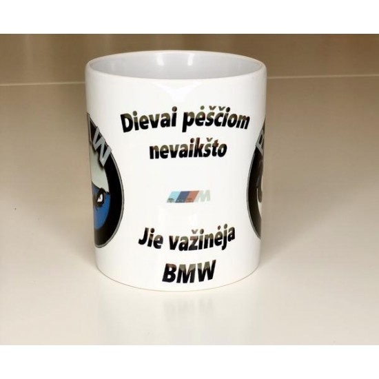 Dievai Pėščiom Nevaikšto BMW coffee mug